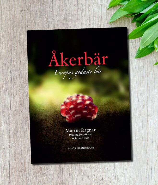 Åkerbär - Europas godaste bär - Natur & Trädgård