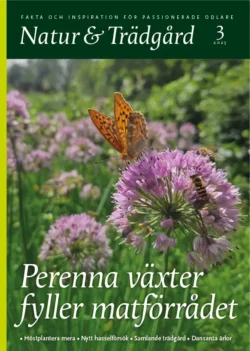 Natur & Trädgård nr 3 – 2025